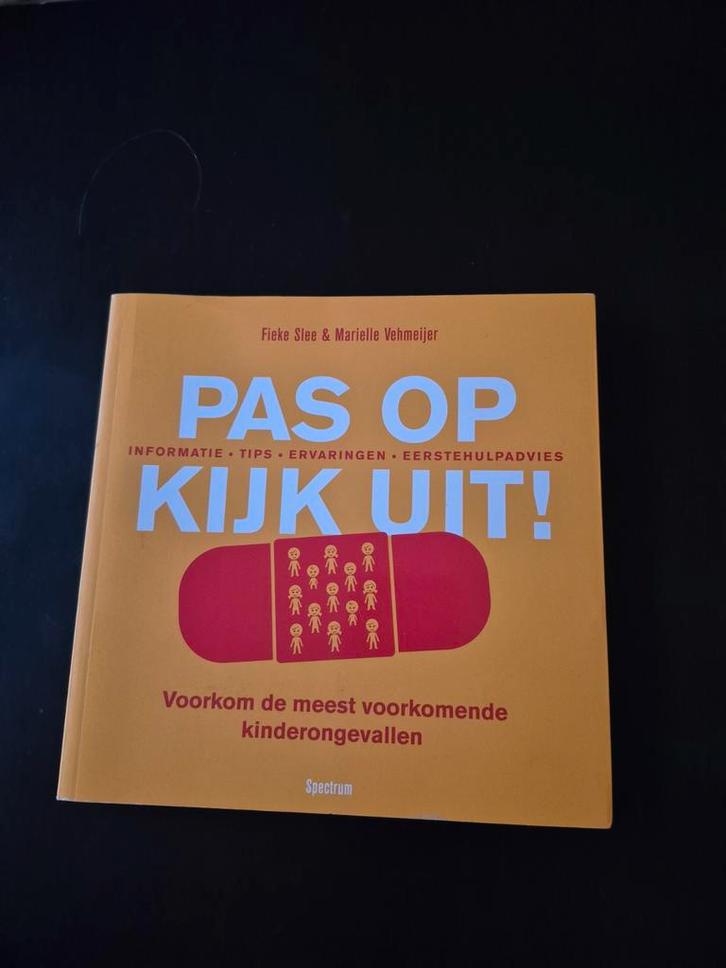 Pas op, Kijk uit! Kinderongelukken voorkomen, Boeken, Zwangerschap en Opvoeding, Gelezen, Opvoeding tot 6 jaar, Ophalen of Verzenden