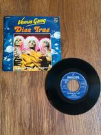 Vinyl single -Venus Gang-Dies trae/take me back to my planet, Ophalen of Verzenden, Gebruikt, Pop