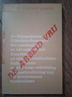 Arthur Lehning - De arbeid vrij, Boeken, Ophalen of Verzenden, Gelezen