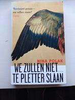 Nina Polak - We zullen niet te pletter slaan, Ophalen, Zo goed als nieuw, Nederland, Nina Polak
