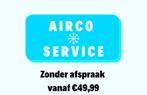 AIRCO SERVICE R134A-R1234YF ACTIE €49,99