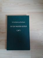 Tot een Wachter Gesteld - Ds. E. du Marchie van Voorthuysen, Ophalen, Gelezen, Ds. E. du Marchie van Voorthuysen, Christendom | Protestants