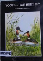 VOGEL HOE HEET JE? * Peter Hayman e.a. *, Verzenden, Zo goed als nieuw, Vogels, Peter Hayman e.a.
