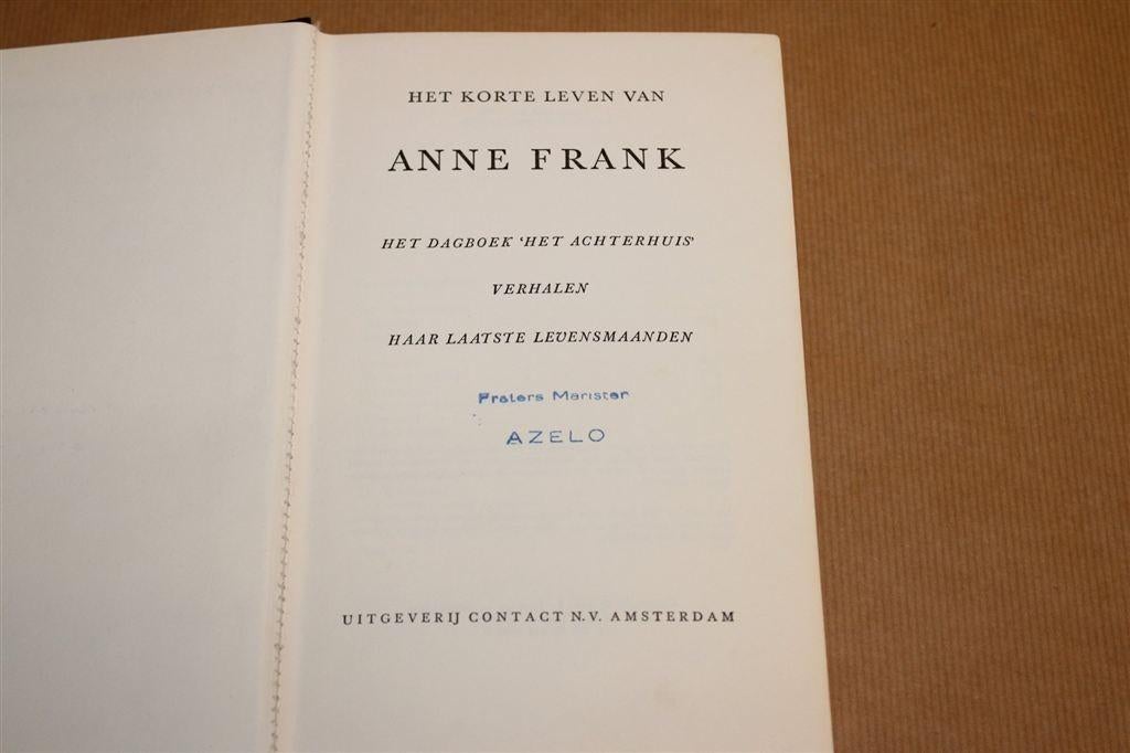 Het Korte Leven van Anne Frank — Dagboek & Verhalen 1970, Ophalen of Verzenden, Gelezen