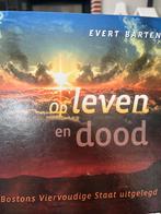 Op leven en dood - Evert Barten (Christelijk boek), Ophalen of Verzenden, Nieuw, Christendom | Protestants