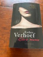 Esther Verhoef - Lieve mama (Literaire thriller), Ophalen of Verzenden, Zo goed als nieuw, Nederland