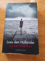 Loes den Hollander- Naaktportret, Gelezen, Loes den Hollander, Ophalen of Verzenden, Nederland