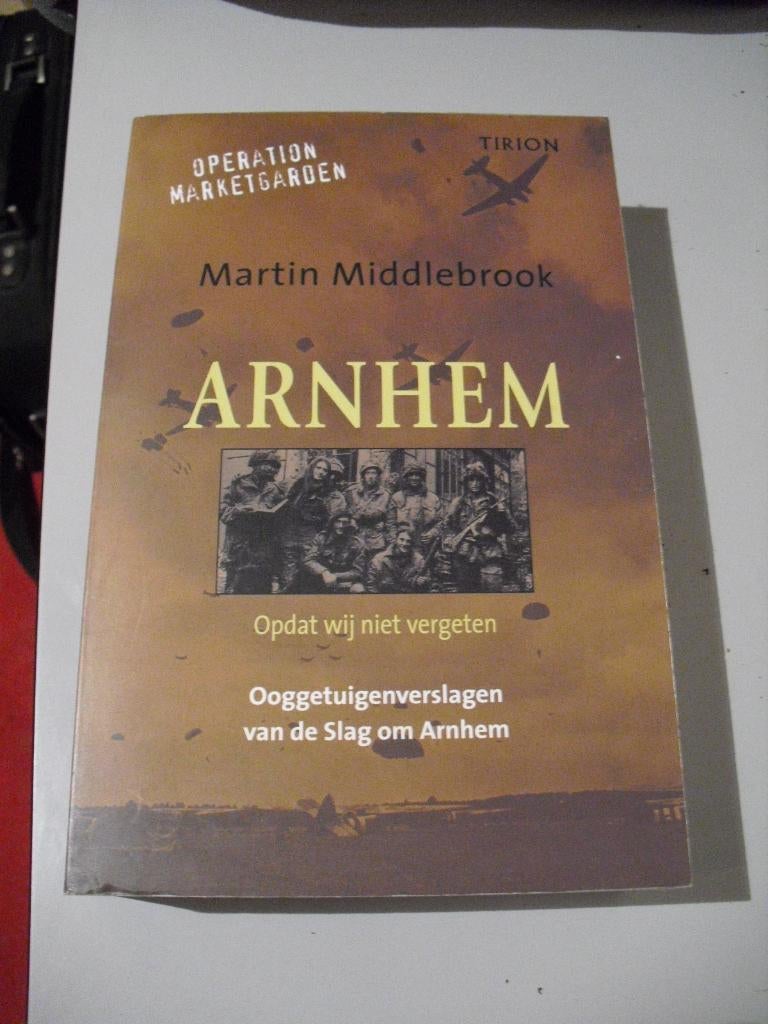 Arnhem ooggetuigenverslagen van de Slag om Arnhem, Boeken, Ophalen of Verzenden, Tweede Wereldoorlog, Gelezen, Overige onderwerpen