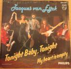 Jacques van Eijck > Tonight Baby Tonight, Gebruikt, 7 inch, Single, Ophalen of Verzenden