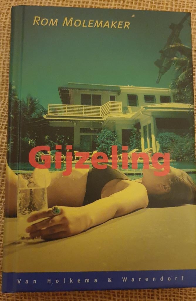 Gijzeling - Rom Molemaker, Boeken, Ophalen of Verzenden, Zo goed als nieuw