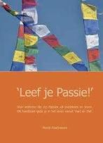 Martijn Raaijmakers: Leef je passie! Hardcover, Boeken, Ophalen of Verzenden, Zo goed als nieuw, Sociale psychologie, Martijn Raaijmakers