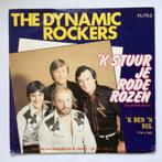The Dynamic Rockers - ‘k Stuur je rode rozen, Ophalen of Verzenden, Zo goed als nieuw