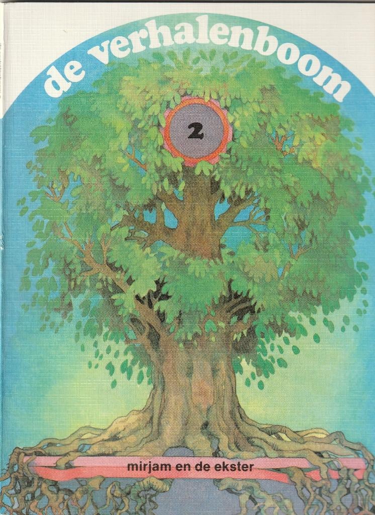 De verhalen boom 2 mirjam en de ekster 64 blz., Boeken, Ophalen of Verzenden, Gelezen, Fictie algemeen