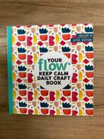 Your Flow Keep Calm daily craft book, Ophalen of Verzenden, Nieuw