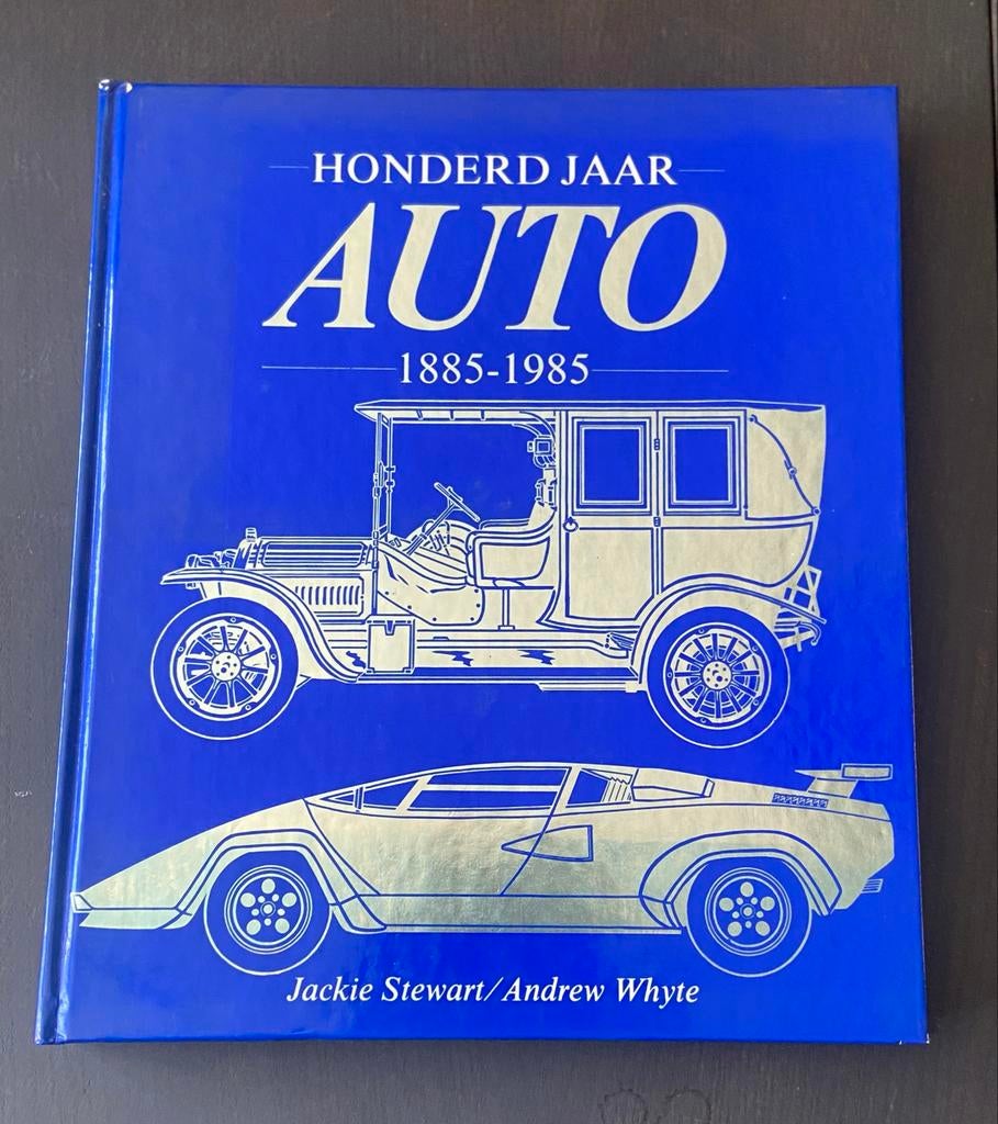 Honderd Jaar Auto 1885-1985 - Jackie Stewart & Andrew Whyte, Ophalen of Verzenden, Gelezen, Algemeen