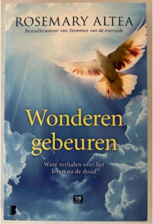 Wonderen gebeuren - Rosemary Altea, Boeken, Esoterie en Spiritualiteit, Zo goed als nieuw, Overige onderwerpen, Ophalen of Verzenden