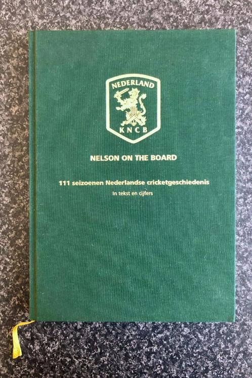 Cricket: Nelson On The Board, Boeken, Sportboeken, Zo goed als nieuw, Balsport, Ophalen of Verzenden