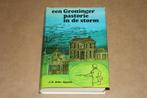 Een Groninger pastorie in de storm, Boeken, Gelezen, Ophalen of Verzenden, Tweede Wereldoorlog