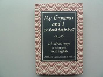 My Grammar and I (Or Should That Be 'Me'?) beschikbaar voor biedingen