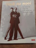 Maak me mooi - Edgar Vos biografie, Ophalen of Verzenden, Zo goed als nieuw, Mischa de Vreede, Kunst en Cultuur