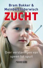 Bram Bakker Zucht over verslavingen van speen tot spuit, Ophalen of Verzenden, Nieuw