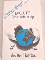 Drs. Ben Hobrink - EVOLUTIE Een ei zonder kip, Ophalen of Verzenden, Zo goed als nieuw