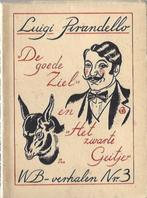 De goede ziel/Het zwarte geitje-Luigi Pirandello(WB nr.3), Verzenden, Zo goed als nieuw, Nederland