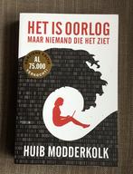 Huib Modderkolk - Het is oorlog maar niemand die het ziet, Ophalen of Verzenden, Gelezen, Huib Modderkolk