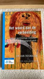 Jan van Rosmalen - Het woord aan de verbeelding, Jan van Rosmalen, Ophalen of Verzenden, Zo goed als nieuw, Nederlands