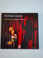 De illusie voorbij - Circus Ronaldo (boek met handtekening), Boeken, Ophalen of Verzenden