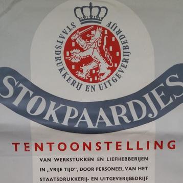 Staatsdrukkerij Stokpaardjes Tentoonstelling poster 1948 beschikbaar voor biedingen
