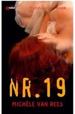 Michele van Rees - Nr. 19, Ophalen of Verzenden, Zo goed als nieuw, Michelle van Rees