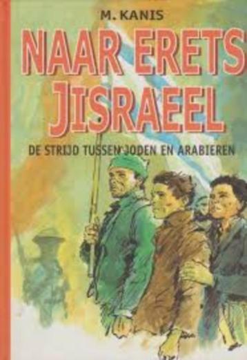Naar Erets Jisraeel  M. Kanis 9789033613500 beschikbaar voor biedingen