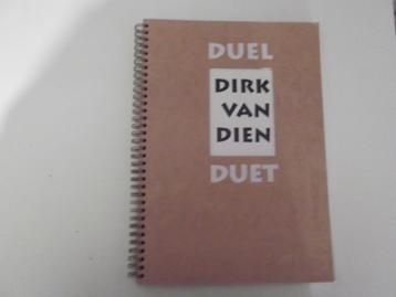 Dirk van Dien. Duel Duet (oplage 500 exemplaren). Delft. beschikbaar voor biedingen