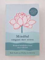 Mindful Omgaan met Stress - Bob Stahl | Nieuw | 2023 | MBSR, Nieuw, Bob Stahl, Ophalen of Verzenden