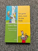 Carry Slee - Het grote Pien, Noer en Tim boek, Fictie algemeen, Carry Slee, Ophalen of Verzenden, Zo goed als nieuw