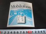 sticker mobilofoon - ptt telecommunicatie mobilofonie, Ophalen, Zo goed als nieuw, Bedrijf of Vereniging