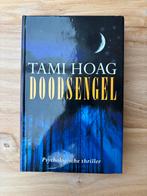 Tami Hoag - Doodsengel, Ophalen of Verzenden, Zo goed als nieuw, Tami Hoag, Amerika