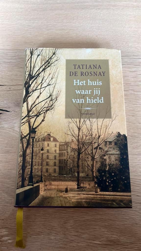 Tatiana de Rosnay - Het huis waar jij van hield, Boeken, Literatuur, Zo goed als nieuw, Ophalen of Verzenden
