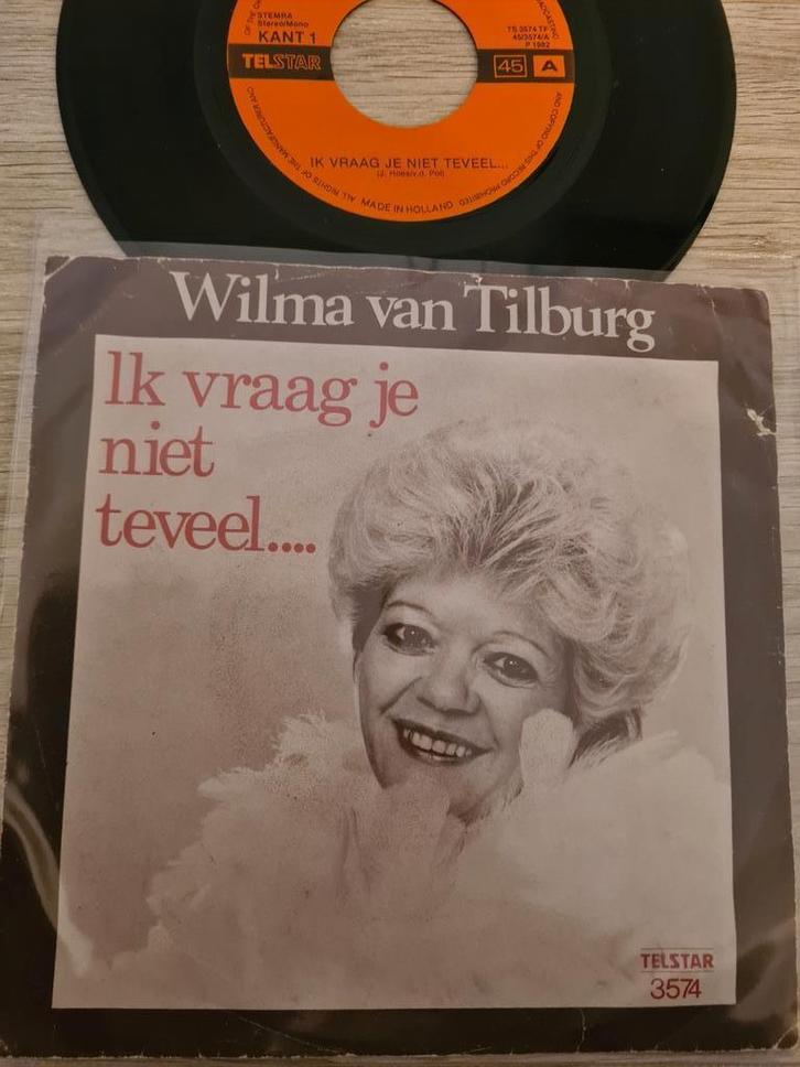 Wilma van Tilburg/ ik vraag je niet teveel(telstar 3574, Cd's en Dvd's, Vinyl | Nederlandstalig, Gebruikt, Levenslied of Smartlap