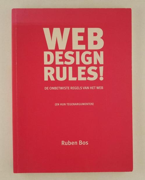 Bos, Ruben - Webdesign Rules!, Boeken, Informatica en Computer, Gelezen, Internet of Webdesign, Verzenden
