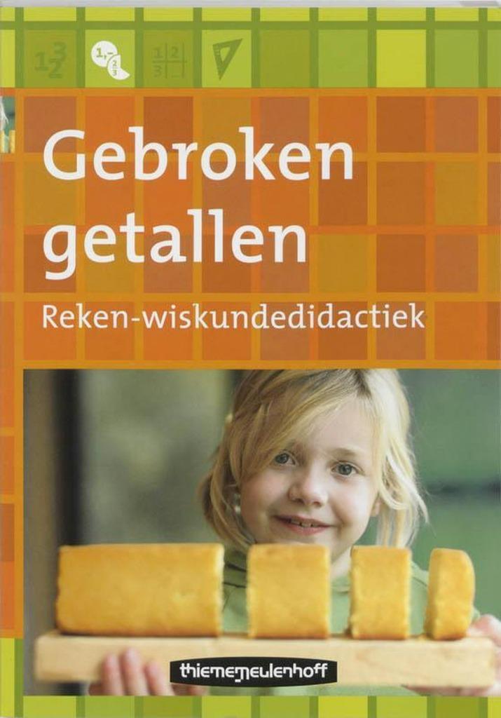 Gebroken getallen 1 reken- en wiskundedidactiek Auteur: P. v, Boeken, Studieboeken en Cursussen, Zo goed als nieuw, HBO, Beta