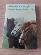Boek - omgaan met pony's - Roswitha Wiedijk, Ophalen of Verzenden, Zo goed als nieuw, Paarden of Pony's