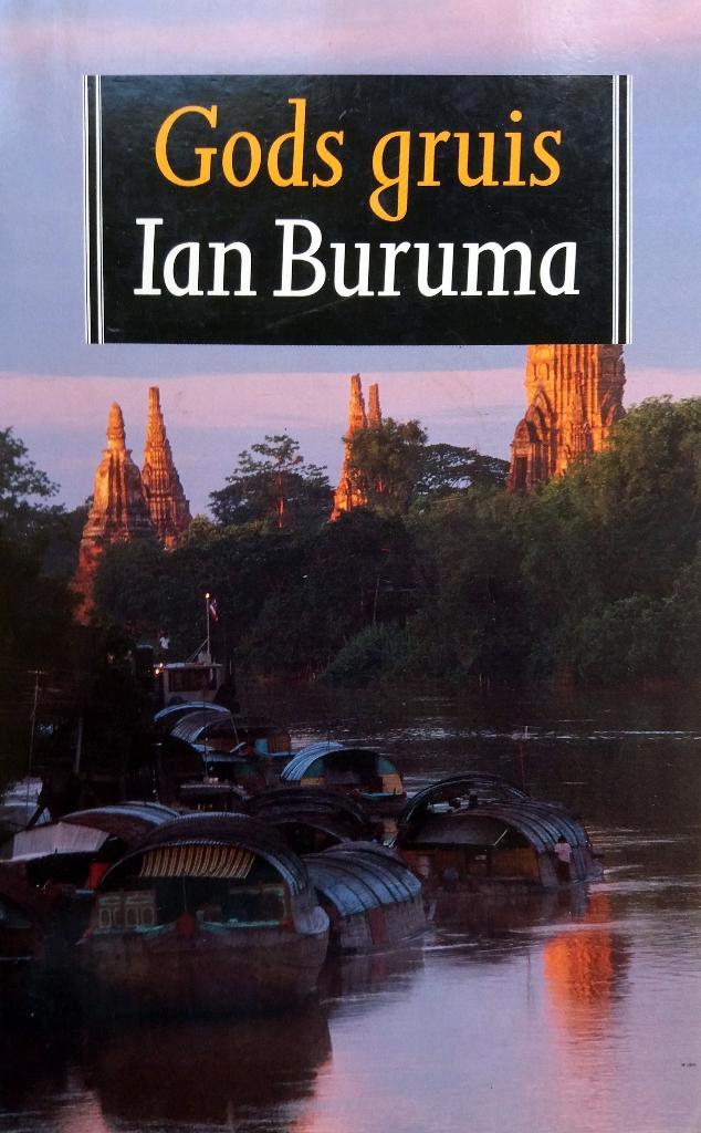 Ian Buruma - Gods gruis, Boeken, Literatuur, Gelezen, Nederland, Ophalen of Verzenden