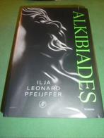 ALKIBIADES  Ilja Leonard Pfeijffer    Hardcover, Verzenden, Gelezen