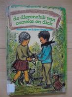 DE DIERENCLUB VAN ANNEKE EN DICK door Jeannette van Luipen, Ophalen of Verzenden, Gelezen