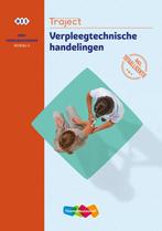 Traject verpleegtechnische handelingen niveau 4, Boeken, ThiemeMeulenhoff, Ophalen of Verzenden, Zo goed als nieuw, MBO