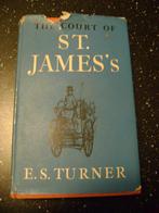 E.S. TURNER The Court of St. James (1959), Ophalen of Verzenden, Gelezen