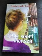 Marja van der Linden Ons soort mensen, Gelezen, Zeeland, Ophalen of Verzenden, Marja van der Linden