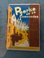 Peerke en zijn kameraden - W.G. van de Hulst, Ophalen of Verzenden, Gelezen, Fictie algemeen